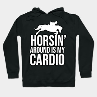 Funny Horse Riding Quote Hoodie